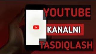 Youtube kanalni tasdiqlash va barcha funksiyalarni yoqish ️