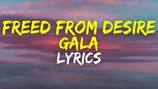 GALA - Freed From Desire (FIFA World Cup 2022) (Lyrics)