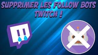 Supprimer les Follow Bots Twitch Facilement ? - GeekInfo