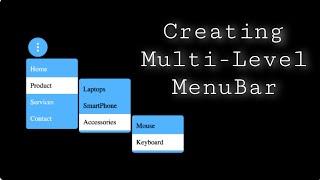 Creating 'Multi-Level Menu Bar' By Using HTML & CSS || @ProgMasters ||