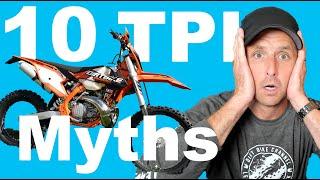 Top 10 KTM TPI Myths BUSTED | 2 Stroke Dirt Bikes