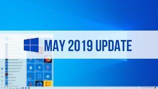 How to Get Windows 10 May 2019 Update (1903)