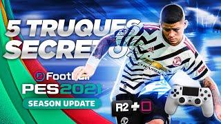 5 TRUQUES INCRIVÉIS NO PES 2021! 