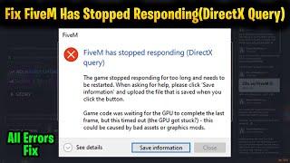 FiveM Has Stopped Responding (DirectX Query) FIX | Script Deathloop | Nvidia Drivers | 2022