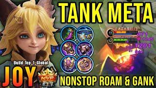 NonStop Roam & Gank!! Joy Tank Build MVP Plays!! - Build Top 1 Global Joy ~ MLBB