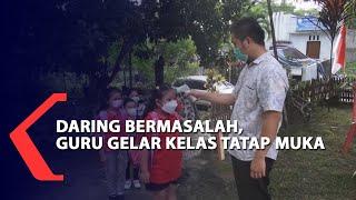 Daring Bermasalah, Guru Gelar Kelas Tatap Muka