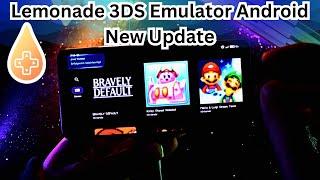 Lemonade 3DS Emulator Android - New update - The Nintendo 3DS Emulator