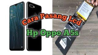 Tutorial Ganti Lcd Hp Oppo A5s CPH1909 / How To Replace The Oppo A5s Lcd