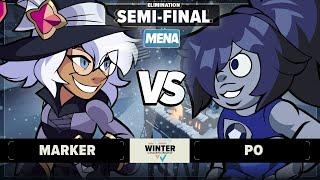 Marker vs Po - Elimination Semi-Final - Winter Championship 2025 - MENA 1v1