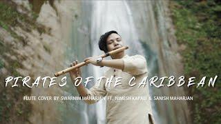 Pirates of the Caribbean | Flute Cover by Swarnim Maharjan Ft. Nimesh Kapali & Sanish Maharjan