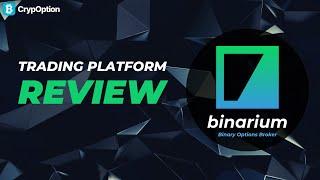 How to Trade on Binarium: Trading Platform Review 2024