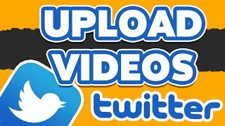 How To Upload Videos On Twitter 2023 | Post Video In Twitter Account | Twitter Mobile App