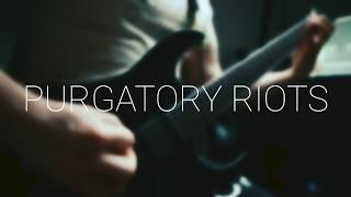 PURGATORY RIOTS - Original Metal Song