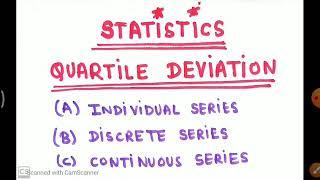 Statistics | QUARTILE DEVIATION | Individual | Discrete | Continuous Series | All Methods