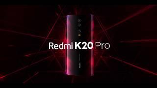 Redmi K20 Pro - The #AlphaFlagship