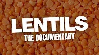 Lentils: A Miracle Of Nutrition [Full Documentary]