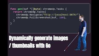 Dynamically generate images / thumbnails from Go