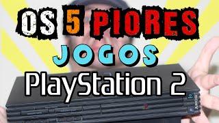 Os 5 Piores Jogos do PS2 [Canal 90]