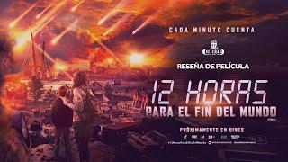 12 Horas Para El Fin Del Mundo (2022) | Pelicula completa en español 