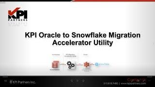 KPI Partners - Oracle to Snowflake Migration Accelerator Utility Demo