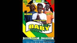 Baby by alasker da nova ft huncho x konti