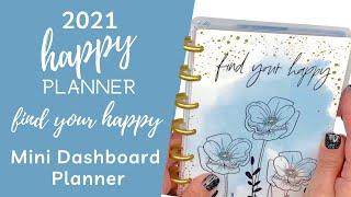 2021 HAPPY PLANNER FIND YOUR HAPPY MINI DASHBOARD PLANNER