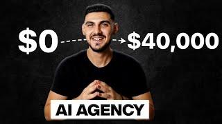 How I Grew An AI Agency From $0 to $40,000 In 3 Months (Full Breakdown + Proof)