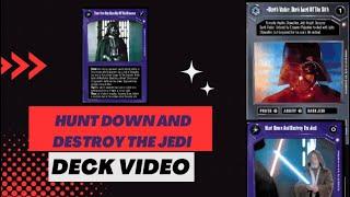 Star Wars CCG - Deck Video - Hunt Down and Destroy the Jedi Prem-SE