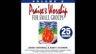 Randy Rothwell & Marty Nystrom For Small Groups Vol.2 1997 Full Album