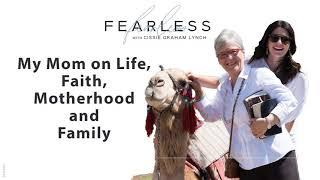 Jane Graham Shares About Life, Faith, Ministry & Family on FEARLESS with Cissie Graham Lynch (Ep.54)