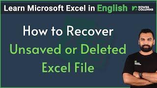 How to Recover Unsaved or Deleted Excel File