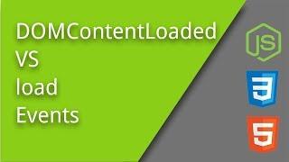 load VS DOMContentLoaded Event