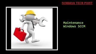 Lecture 28  How to Deploying Maintenance windows To a Collection in SCCM