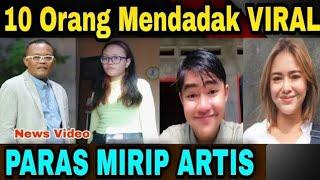 Punya Wajah Mirip Artis Indonesia,10  Orang Ini Mendadak Viral dan Terkenal.