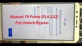 Huawei Y9 Prime (FLA-LX2)Frp Unlock/Bypass Google Lock Android 9.1.Emui 9.1, 30 Dec,2019