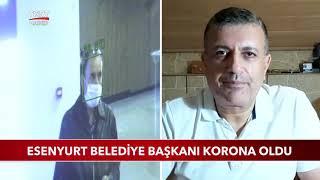 Esenyurt Belediye Başkanı Kemal Deniz Bozkurt Korona Oldu