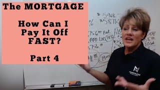 How Can I Pay Off the Mortgage Fast? #velocitybanking