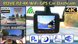 ROVE R2-4K WiFi GPS Dashcam Full Review