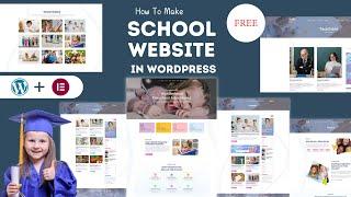 How to Create a School Website using WordPress