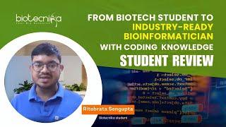 From Biotech Student to Industry-Ready Bioinformatician With Coding Knowledge - Student Review