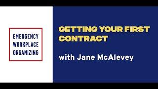 Getting Your First Contract with Jane McAlevey