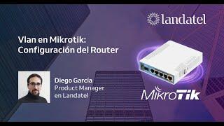 Tutorial Vlan en Mikrotik: Configuración del Router | Parte 1