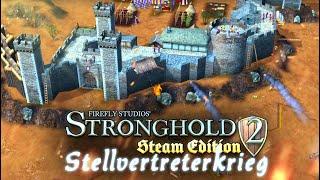 Kreuzritter Abenteuer GEGEN DEN KÖNIG! • Stronghold 2 - Stellvertreterkrieg | 02