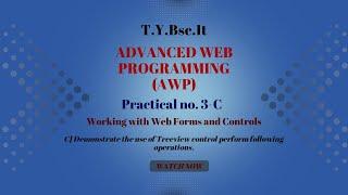 TYBSC IT Sem -5 AWP Practical 3-C | Demonstrate the use of Treeview control.....