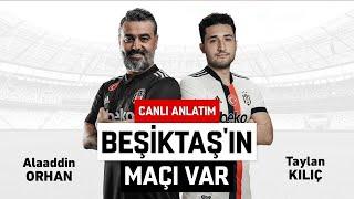 Beşiktaş'ın Maçı Var  - Canlı Anlatım (İH Konyaspor - Beşiktaş) 1. Devre