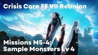 Missions M5-4: Sample Monsters Lv 4 (Crisis Core Final Fantasy VII Reunion PS5 Gameplay)