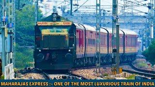 Maharajas Express :- One of The Most Luxurious Train of India