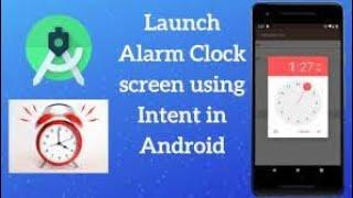 Build Alarm Clock App in Android Studio