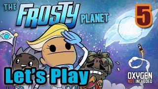 Let's Play - The Frosty Planet - Oxygen Not Included - DLC Beta Test - Full Gameplay #5