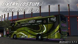 SHARE LIVERY COSTUM BEBAS EDIT PO JB3 SRIKANDI MN/RPC / BUSSID V 3.7.1